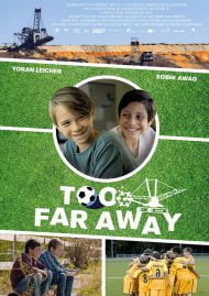 دانلود فیلم Too Far Away 2019