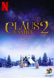 دانلود فیلم The Claus Family 2 2021