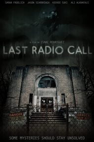 دانلود فیلم Last Radio Call 2022